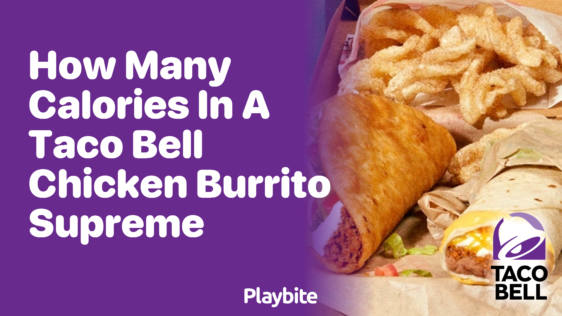How Many Calories in a Taco Bell Chicken Burrito Supreme?