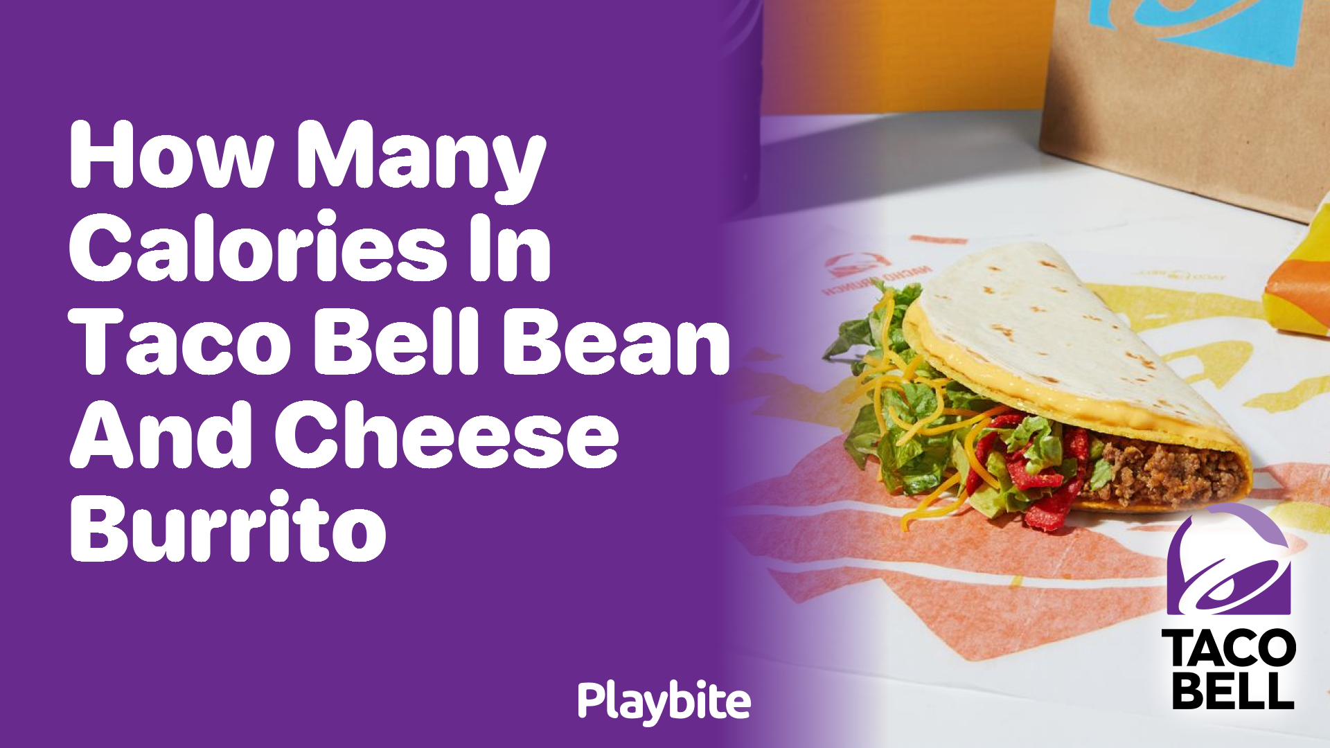 How Many Calories Are In a Taco Bell Bean and Cheese Burrito?