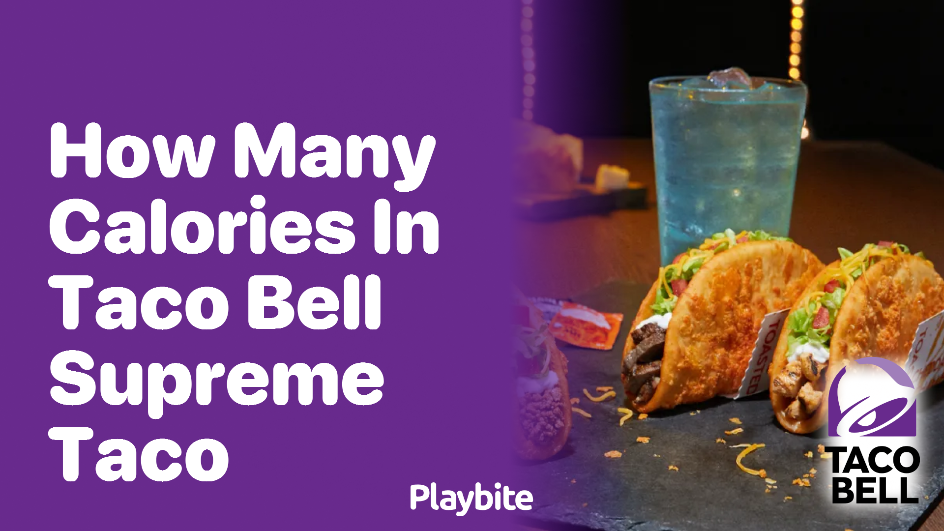 How Many Calories are in a Taco Bell Supreme Taco?