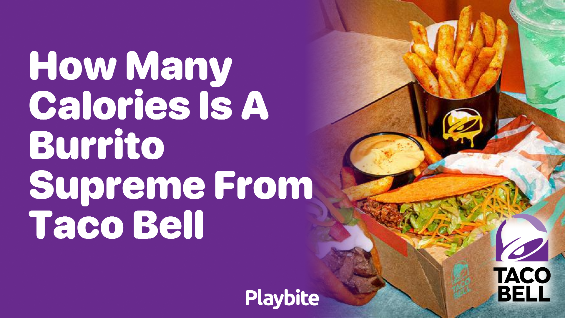 How Many Calories Is a Burrito Supreme from Taco Bell?