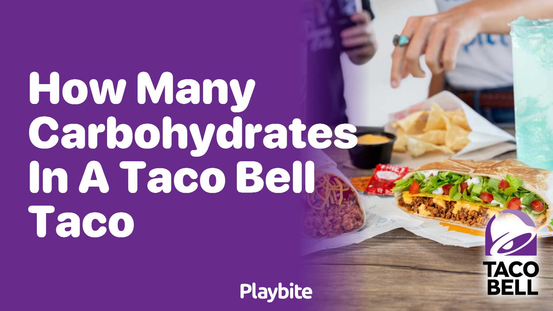 How Many Carbohydrates Are in a Taco Bell Taco?