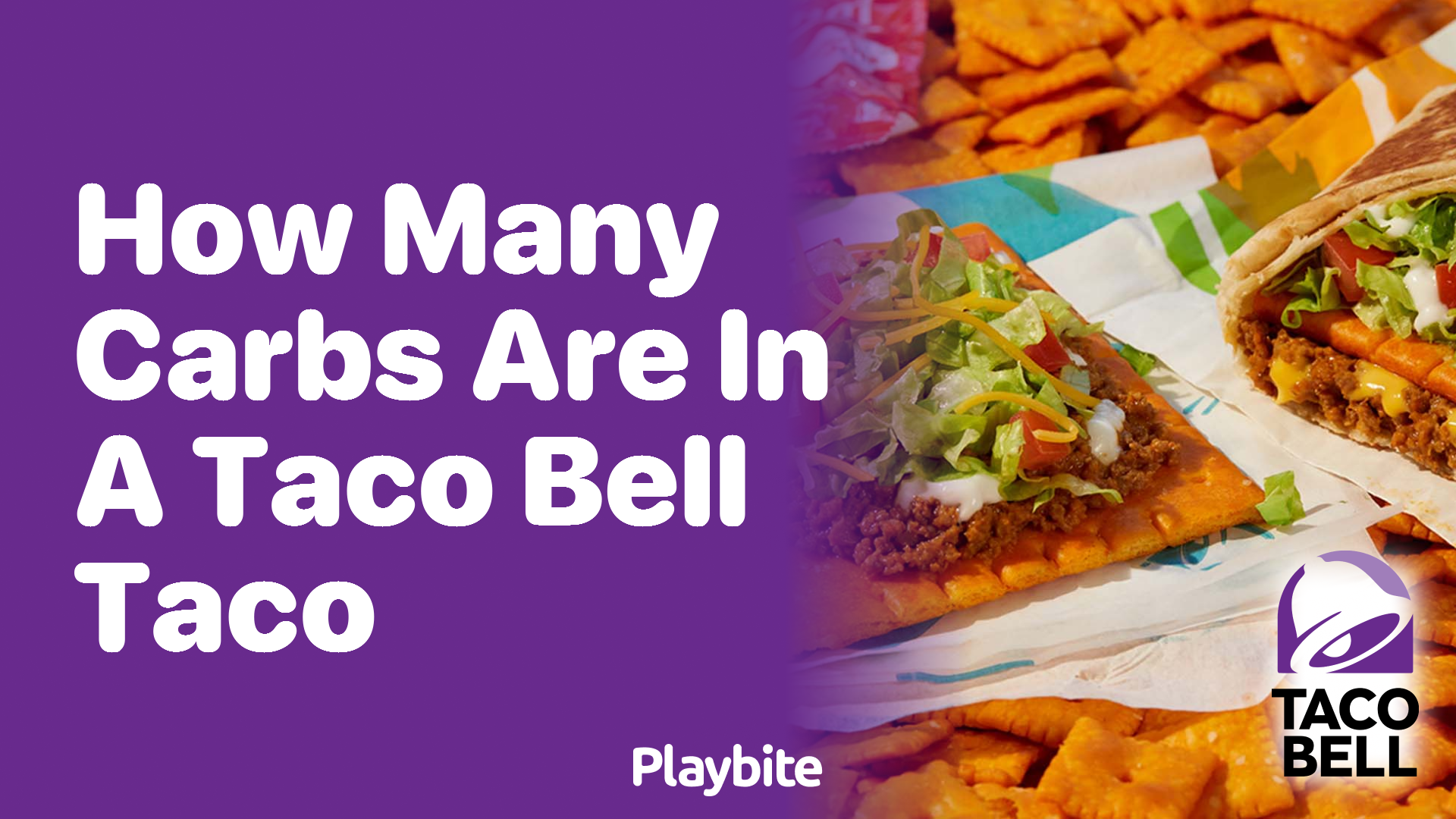 How Many Carbs Are in a Taco Bell Taco?