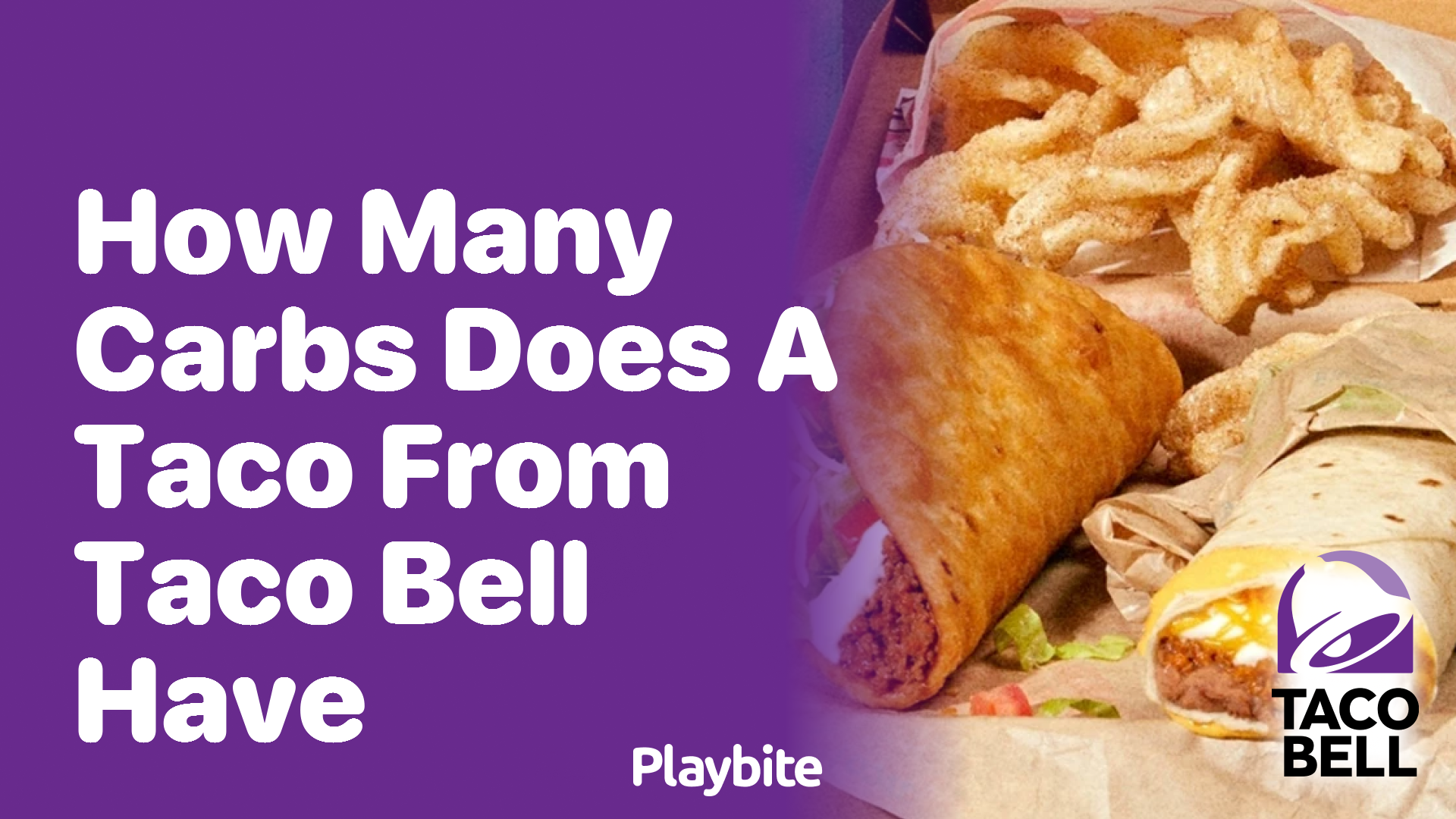 How Many Carbs Are in a Taco Bell Taco?