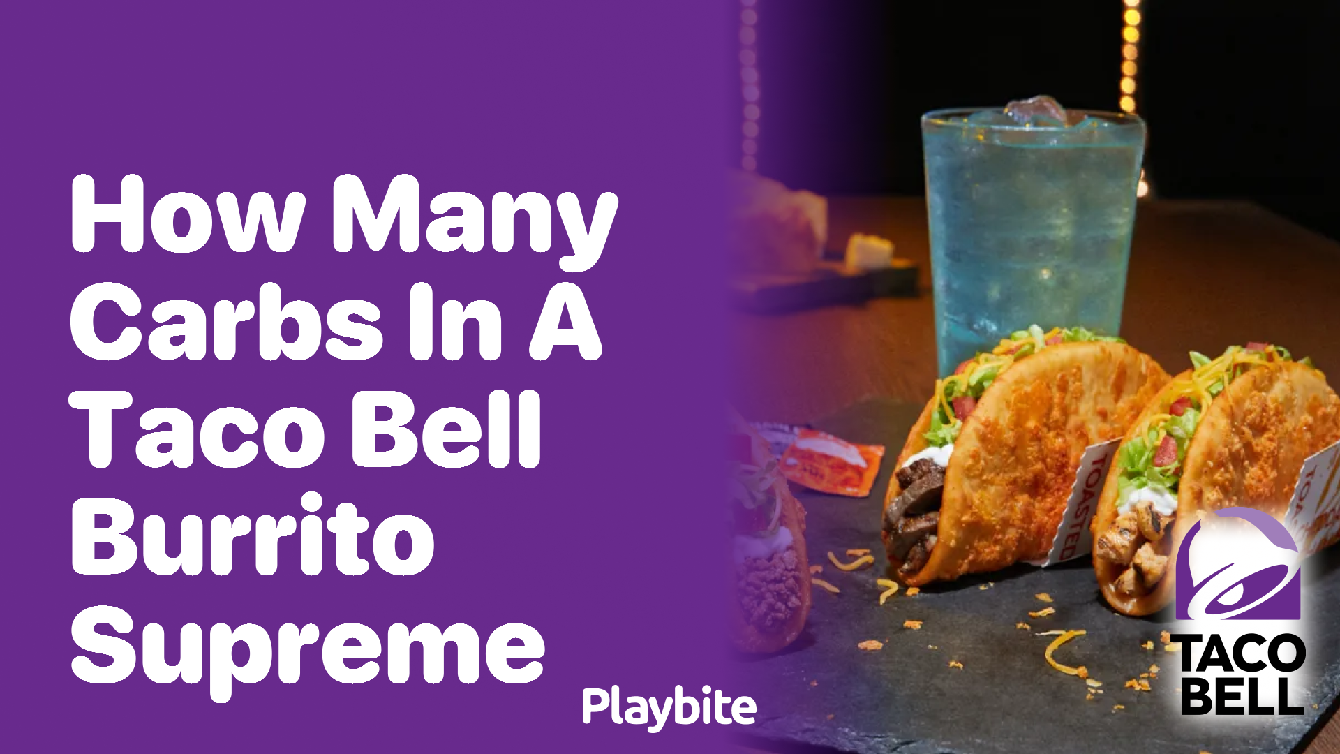 How Many Carbs Are in a Taco Bell Burrito Supreme?