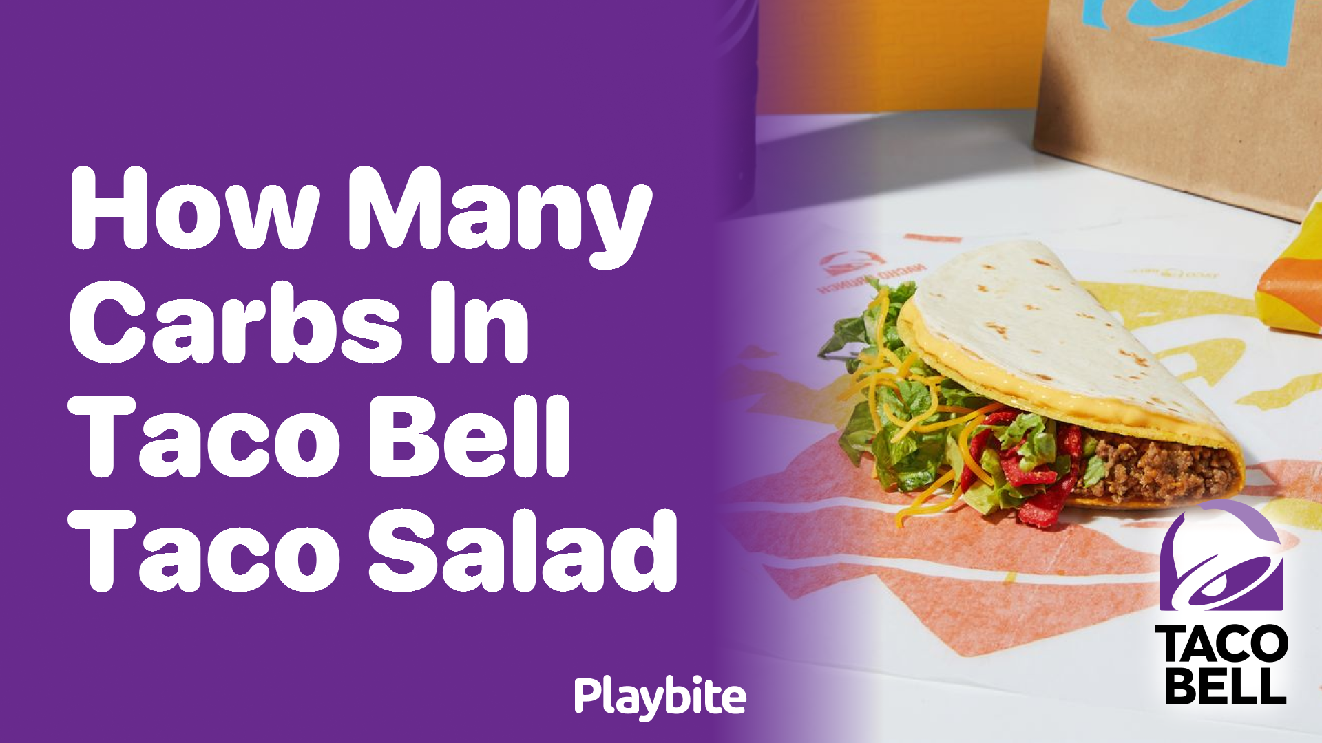 How Many Carbs Are in a Taco Bell Taco Salad?