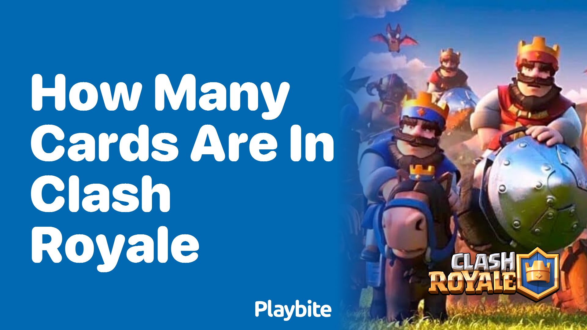 How Many Cards Are in Clash Royale?