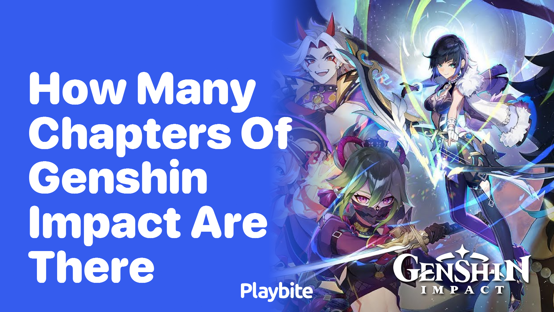 How Many Chapters of Genshin Impact Are There?