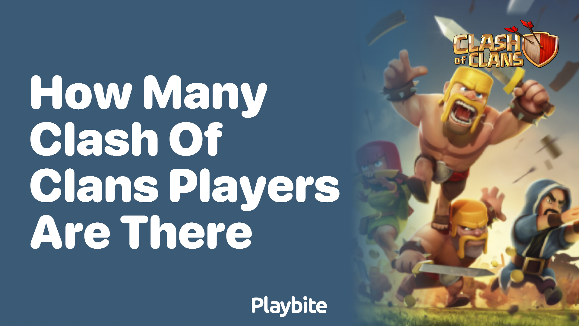 How Many Clash of Clans Players are There?
