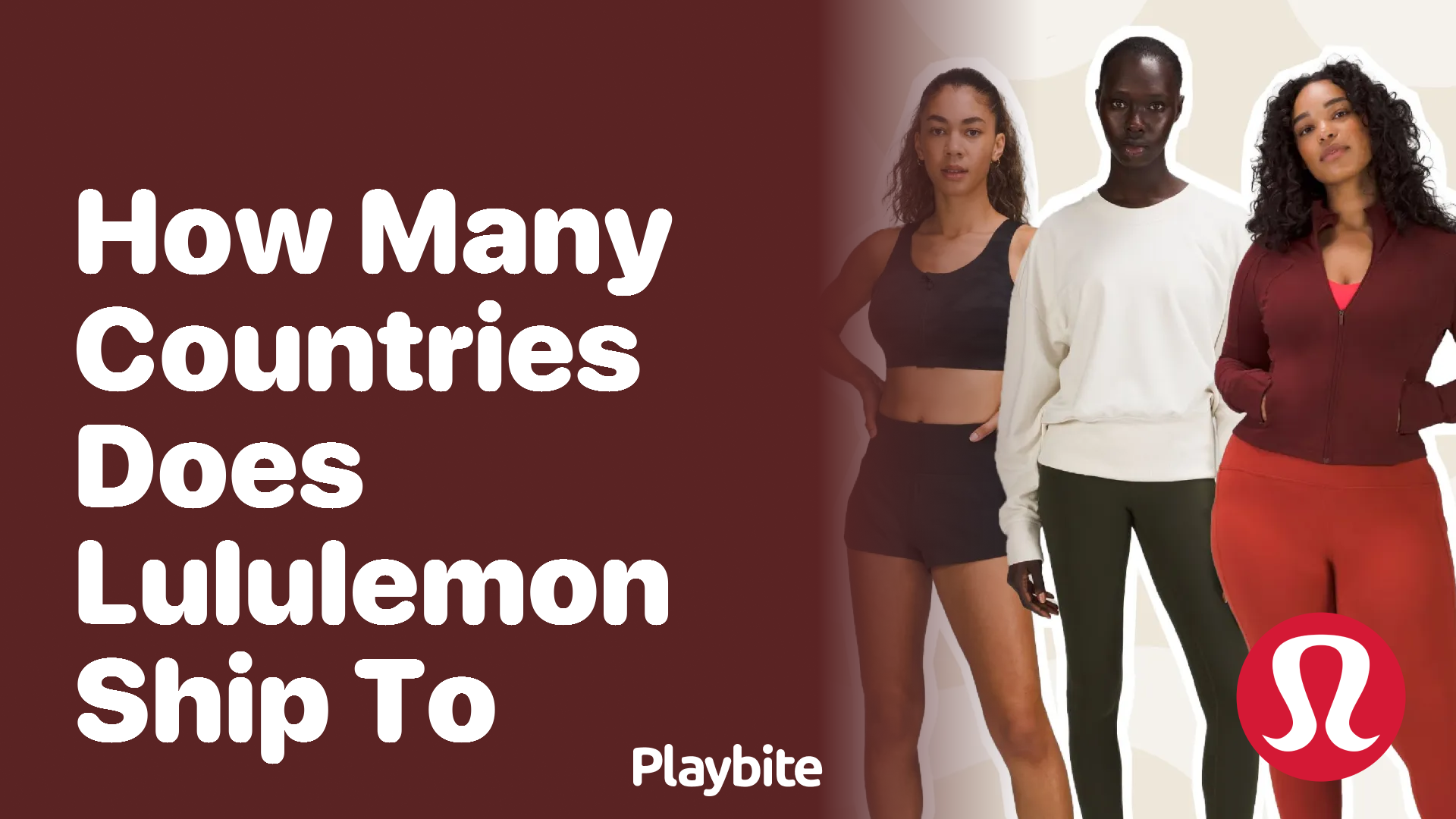 How Many Countries Does Lululemon Ship To? Playbite