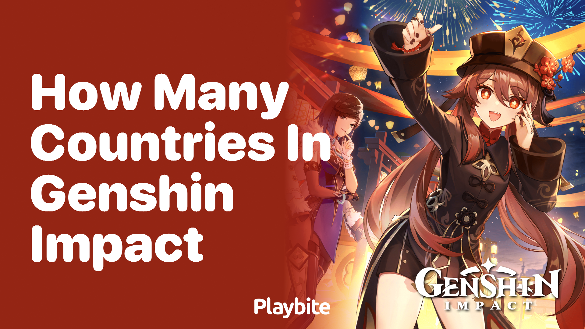 How Many Countries are in Genshin Impact?