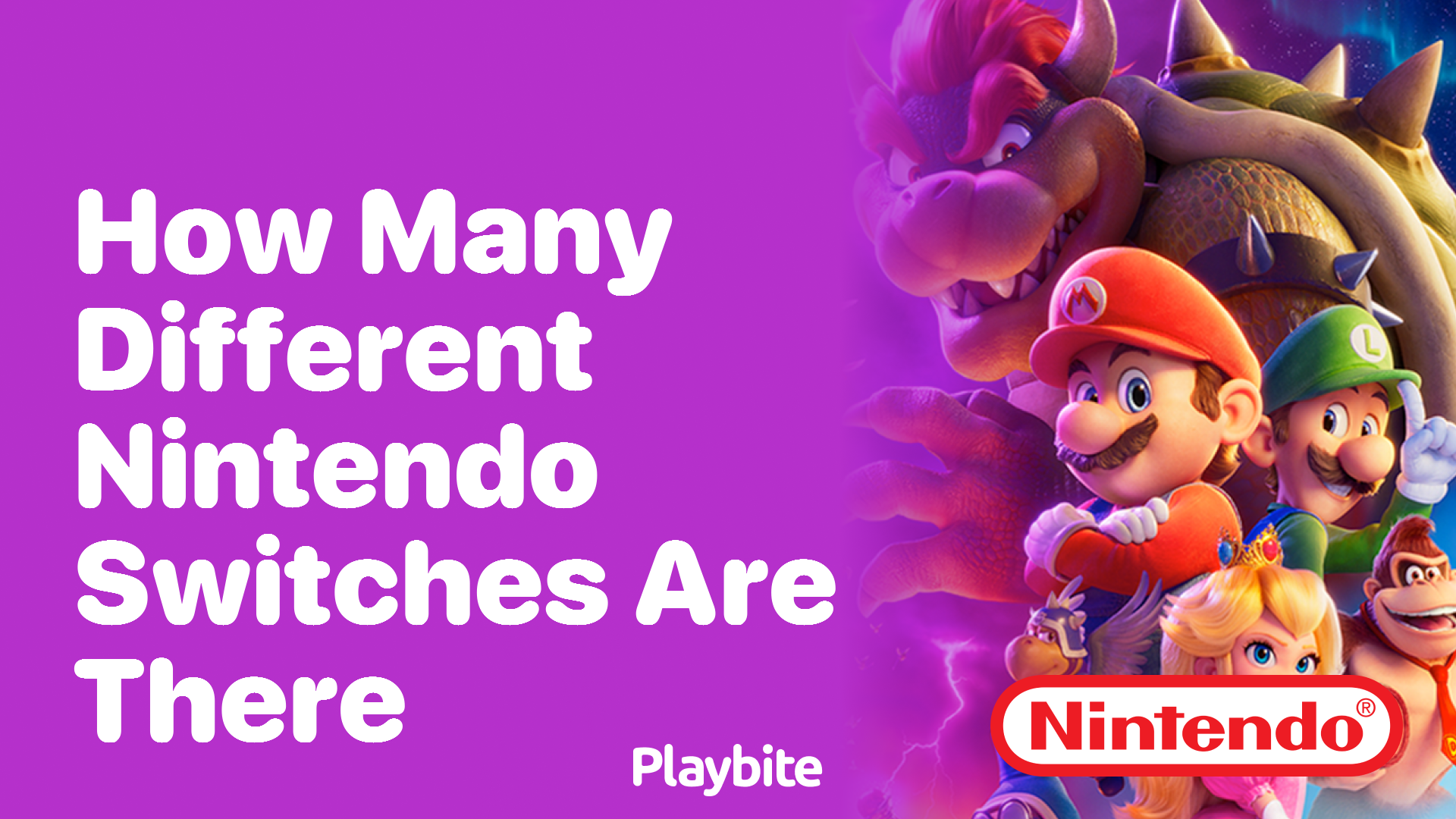 How Many Different Nintendo Switches Are There?