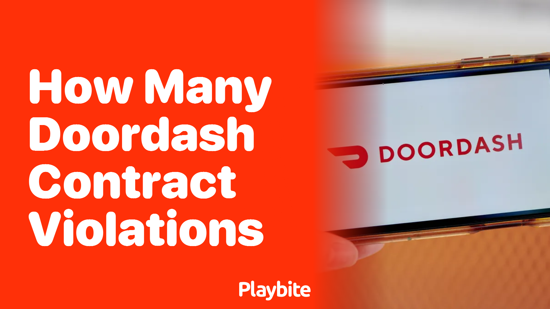How Many DoorDash Contract Violations Can You Get? - Playbite