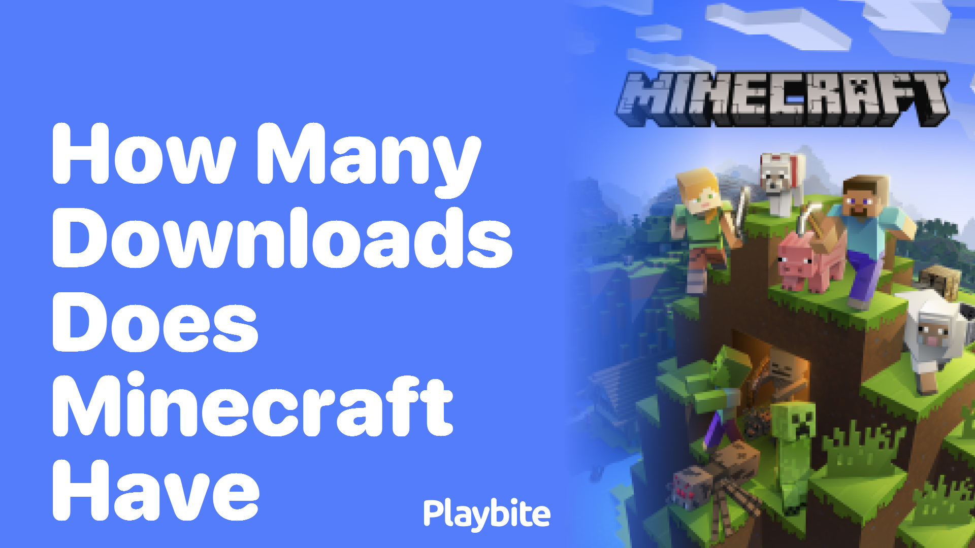 How Many Downloads Does Minecraft Have?