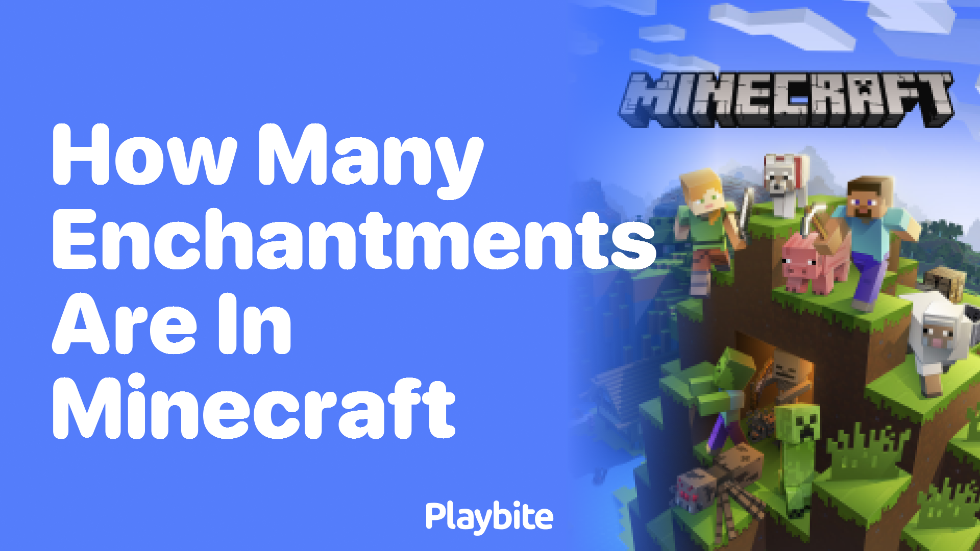 How Many Enchantments are in Minecraft?