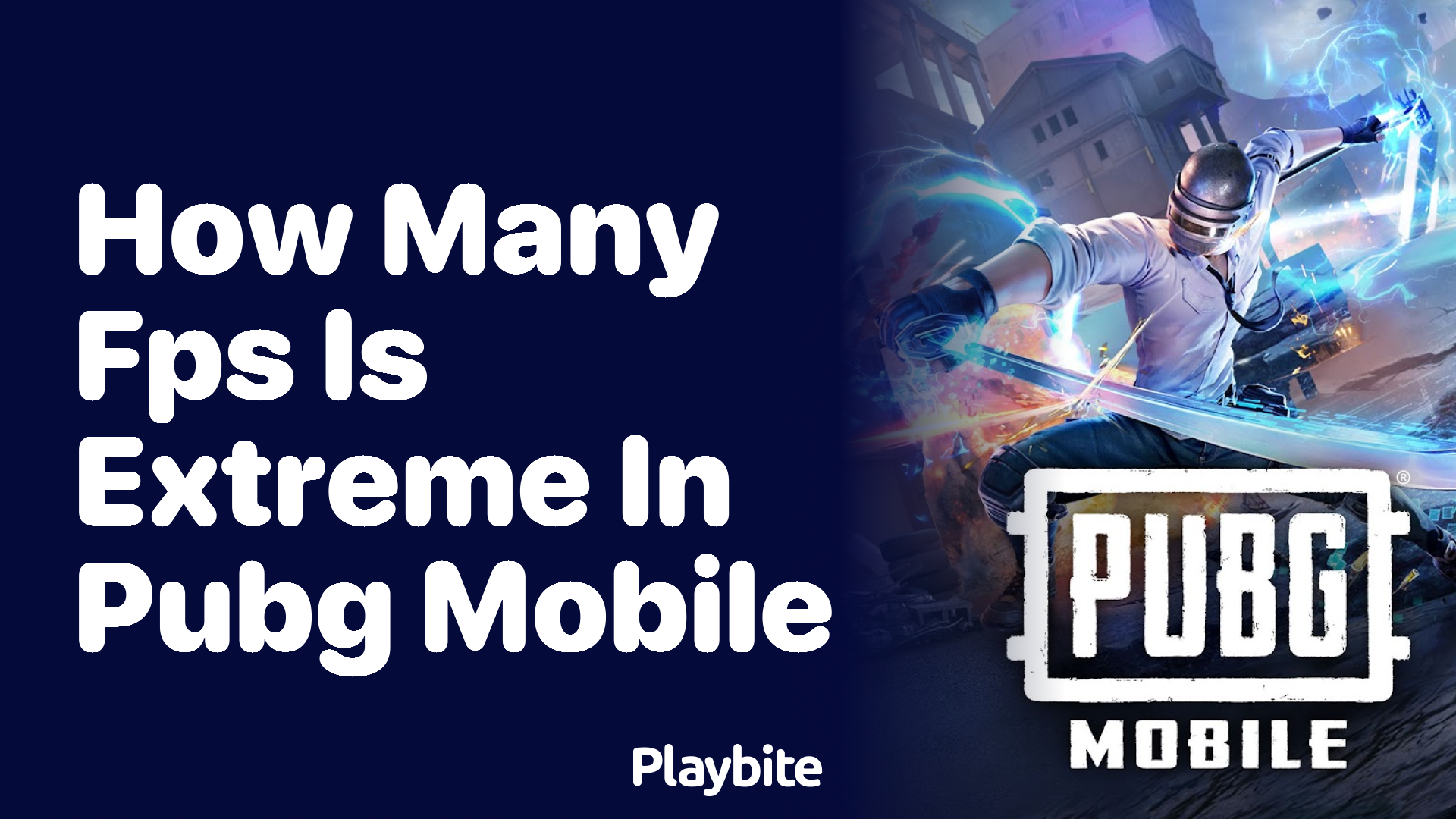 How Many FPS is Considered Extreme in PUBG Mobile?