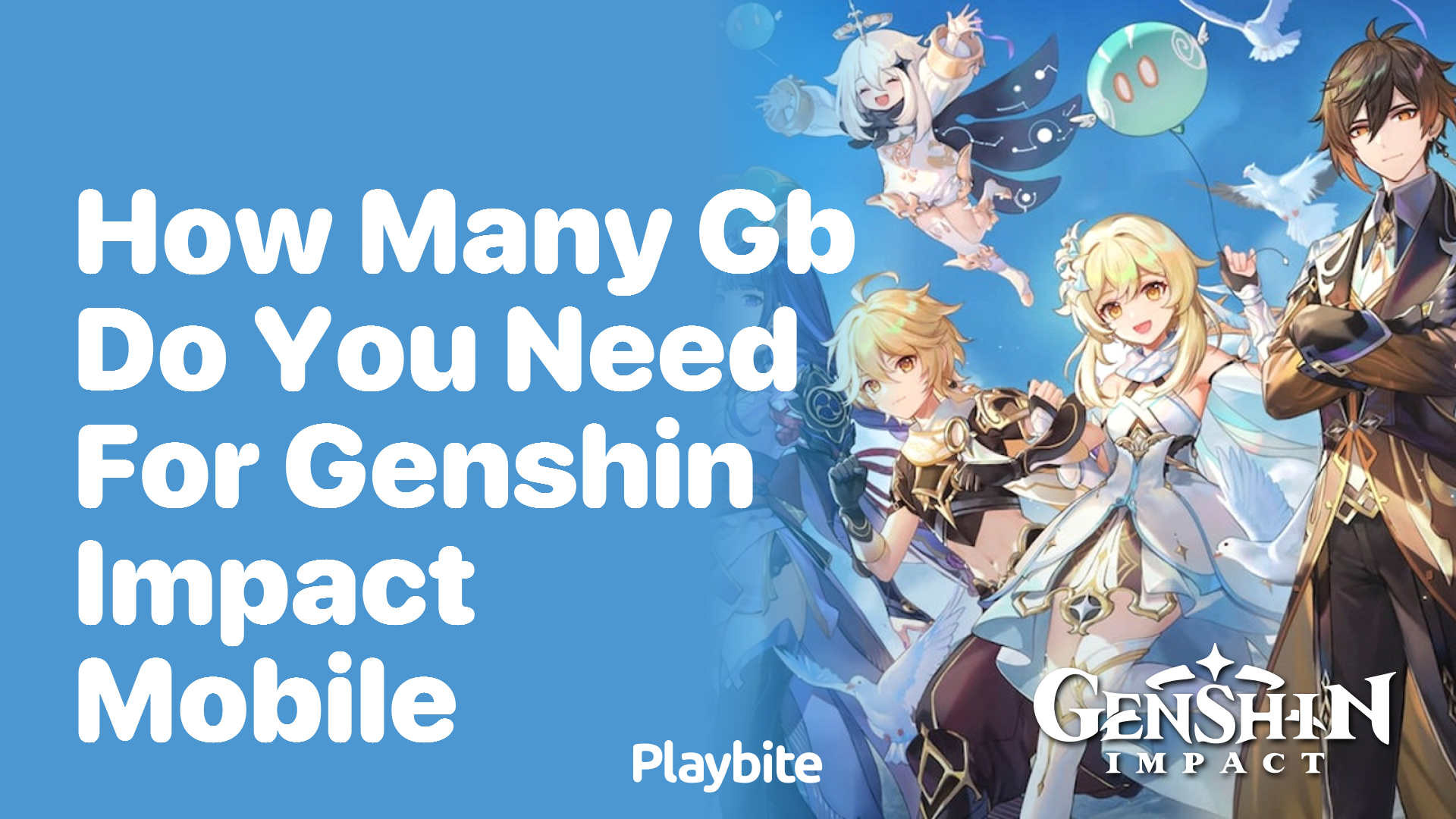 How Many GB Do You Need for Genshin Impact Mobile?