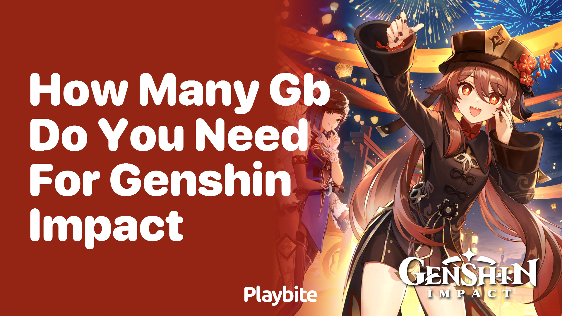 How Many GB Do You Need for Genshin Impact?