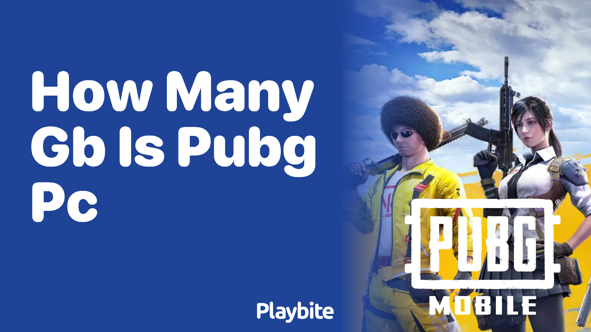 How Many GB is PUBG PC?