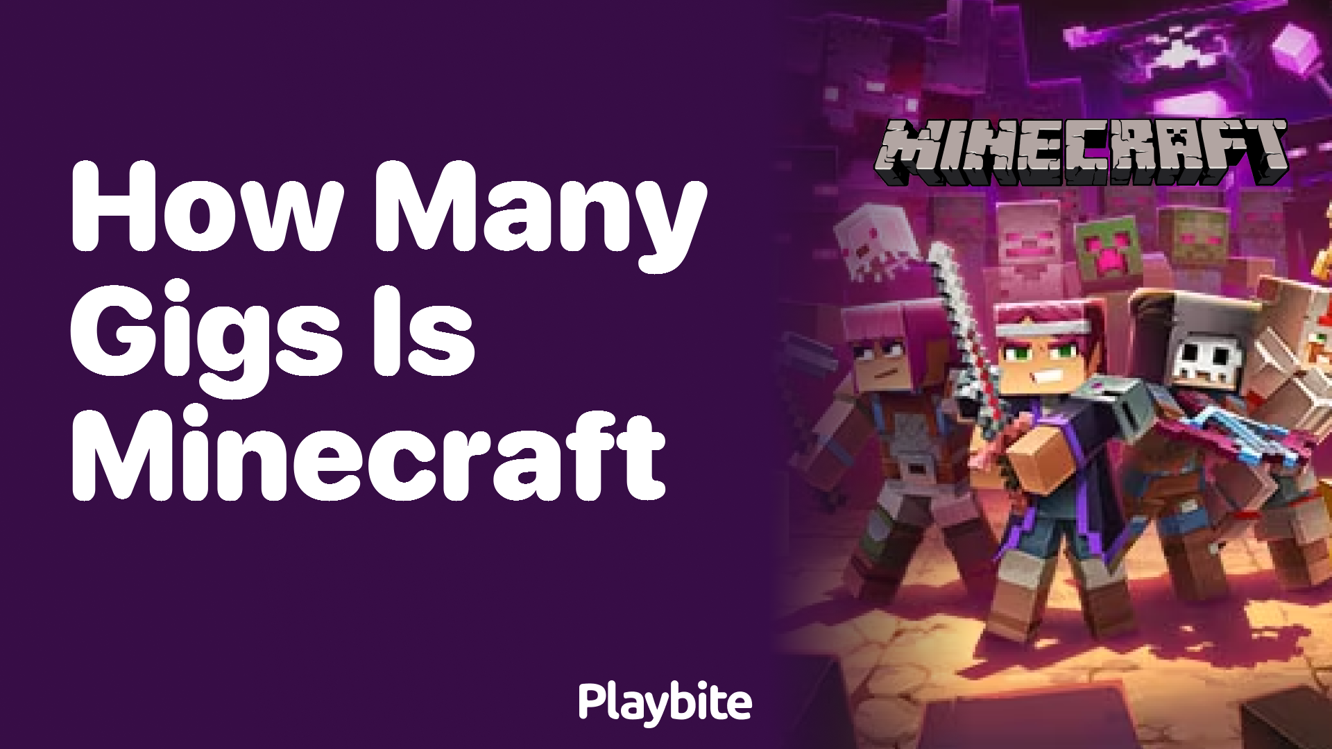 How Many Gigs is Minecraft? Uncovering the Size of This Blocky Adventure
