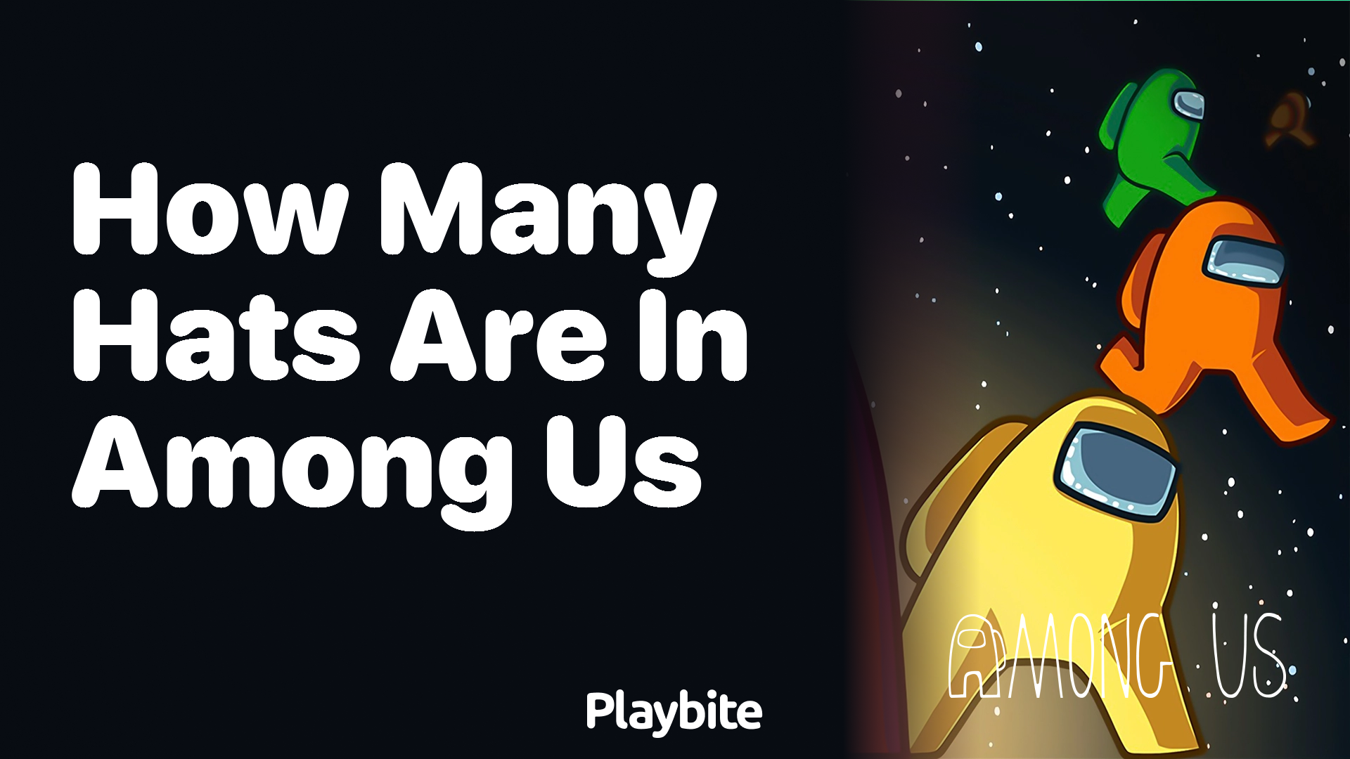 How Many Hats Are There in Among Us?