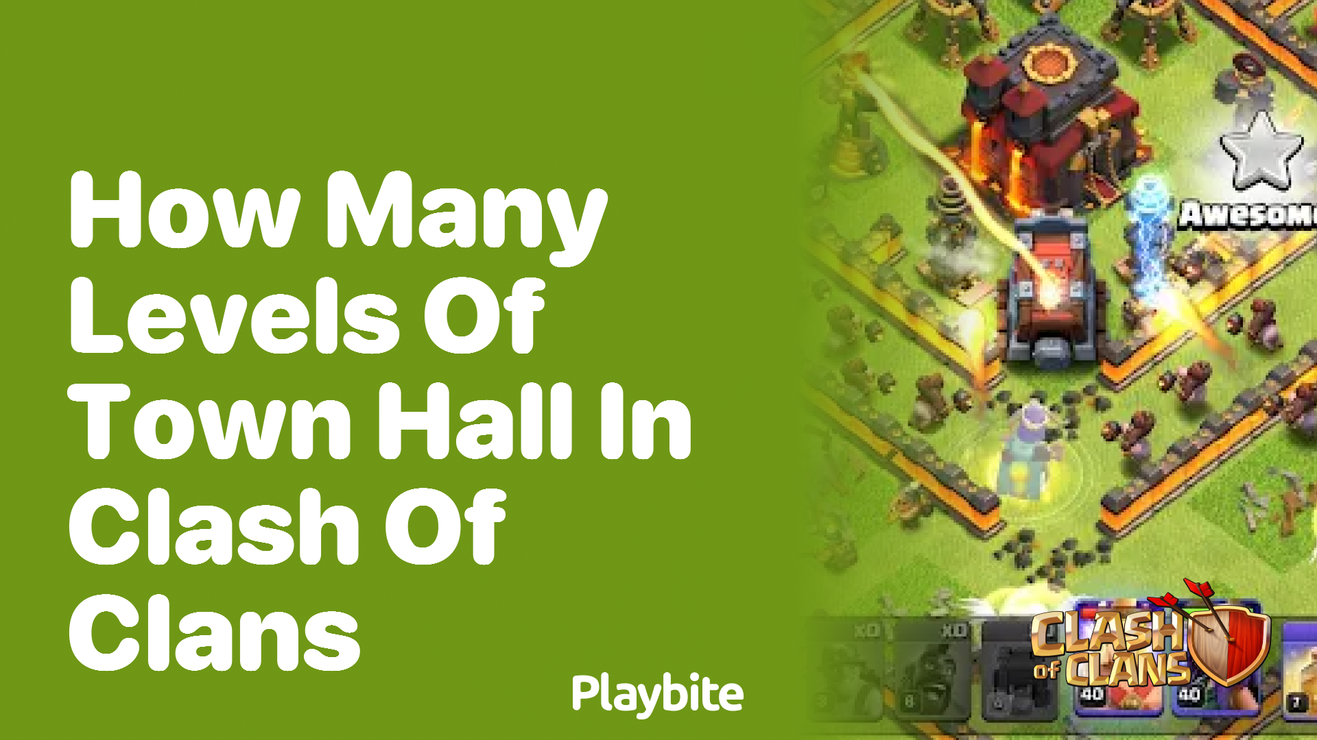 How Many Levels of Town Hall Are in Clash of Clans?