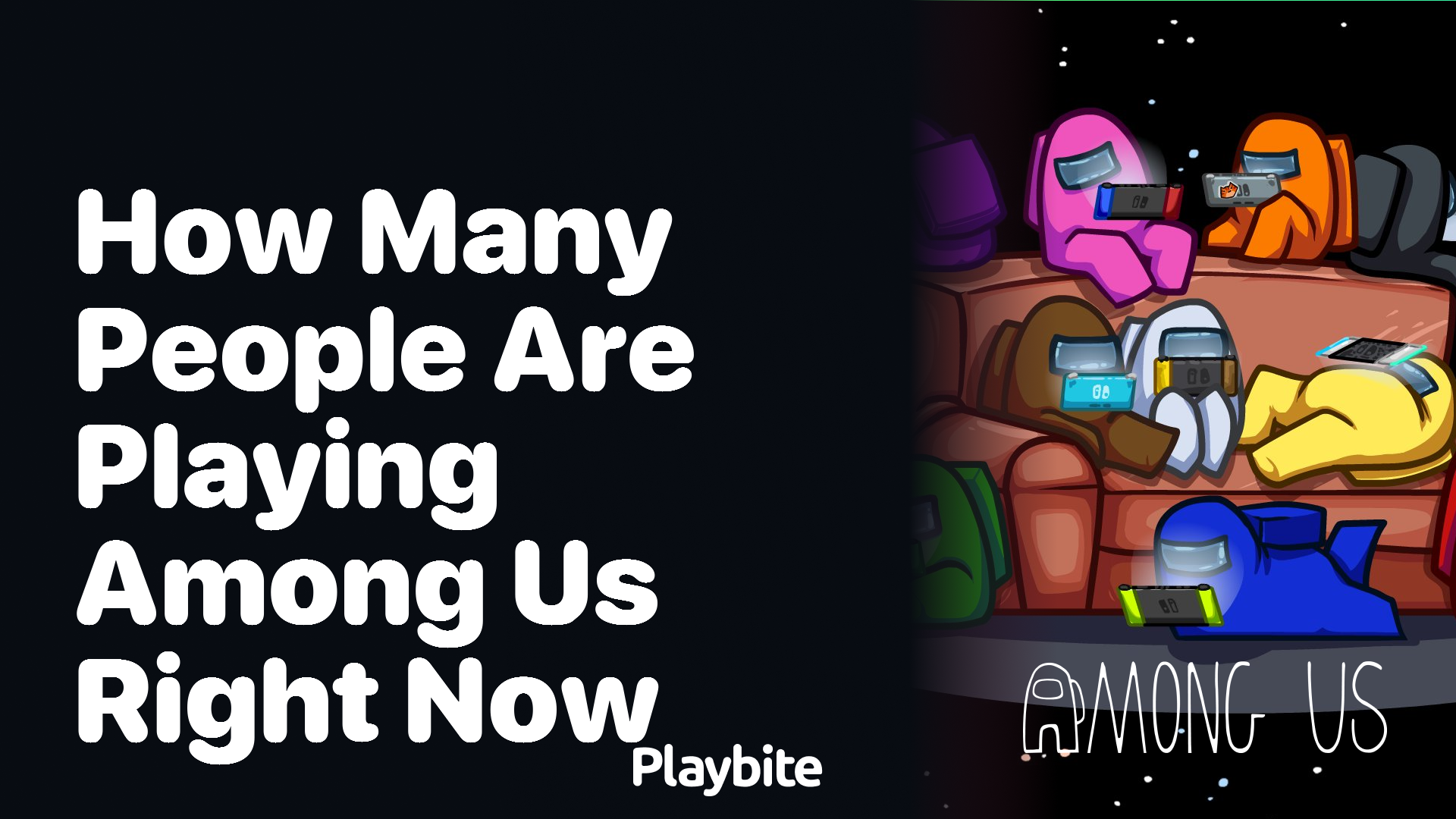 How Many People Are Playing Among Us Right Now?