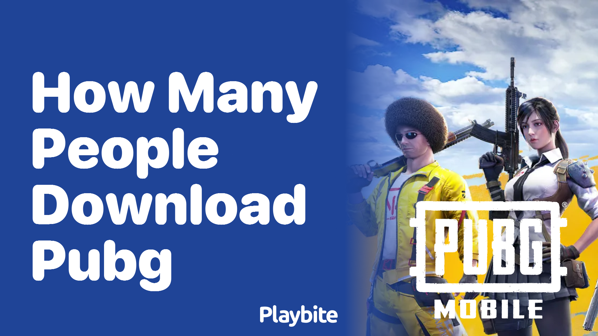 How Many People Have Downloaded PUBG Mobile?