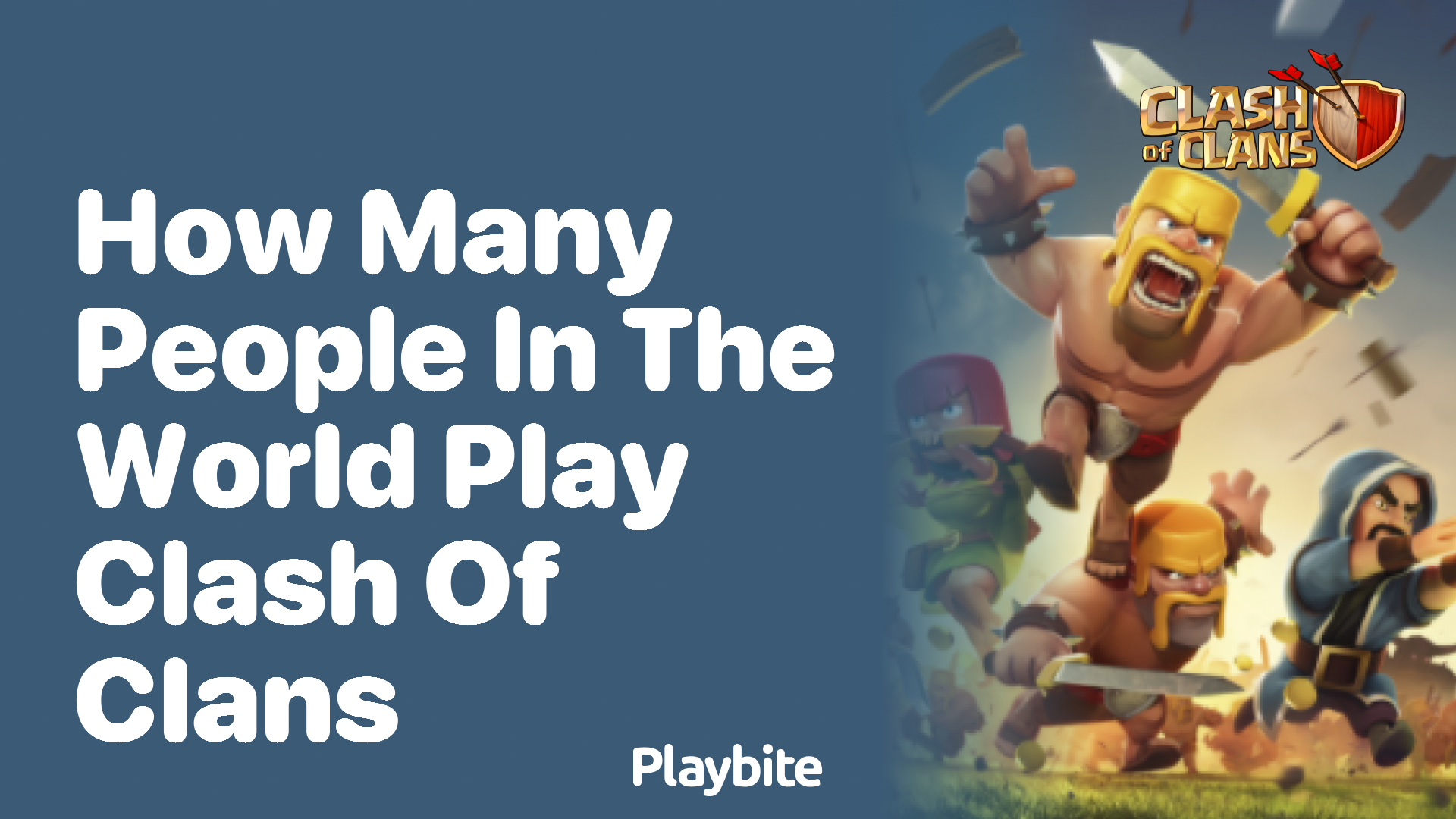 How Many People in the World Play Clash of Clans?