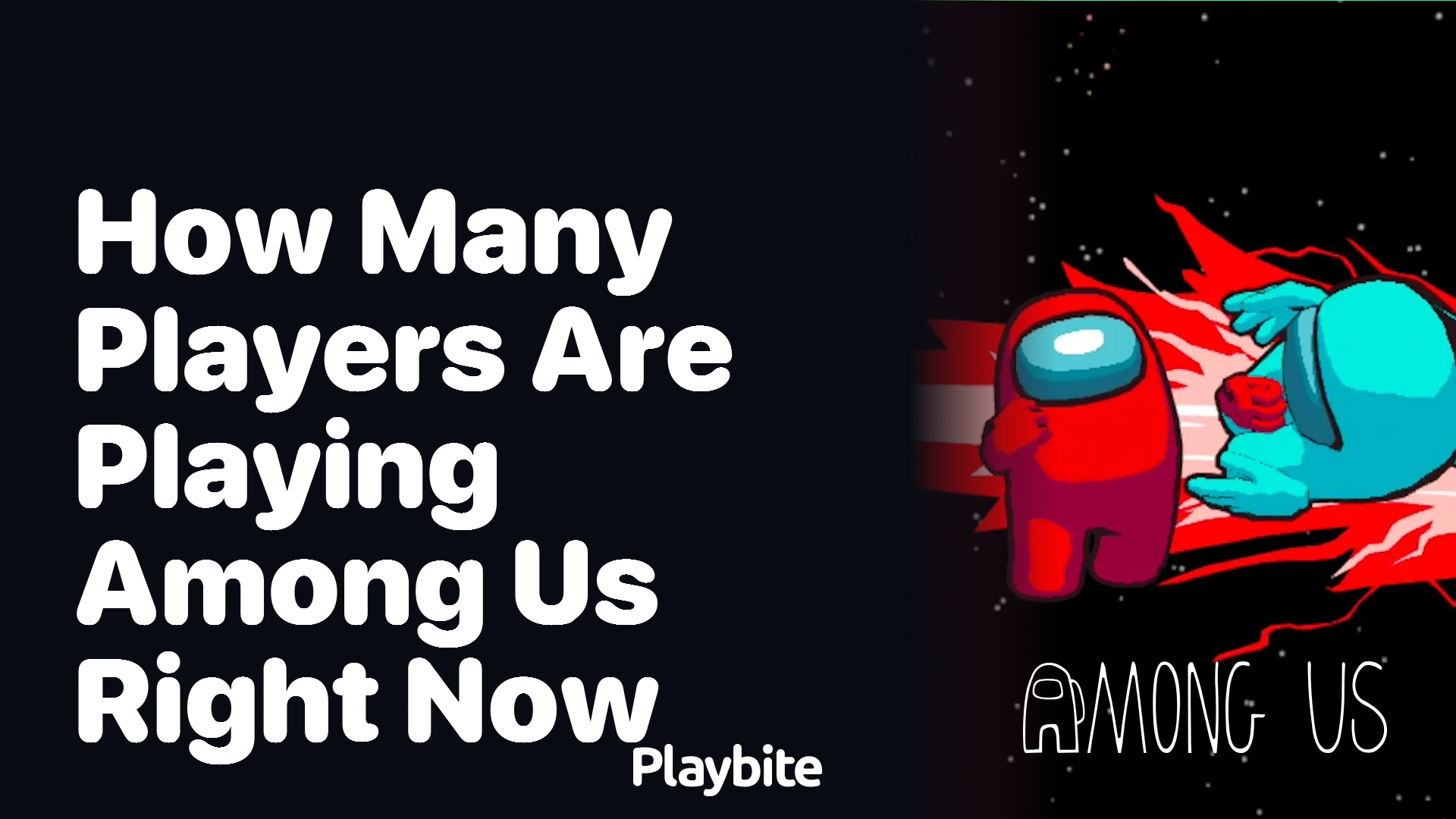 How Many Players Are Playing Among Us Right Now?