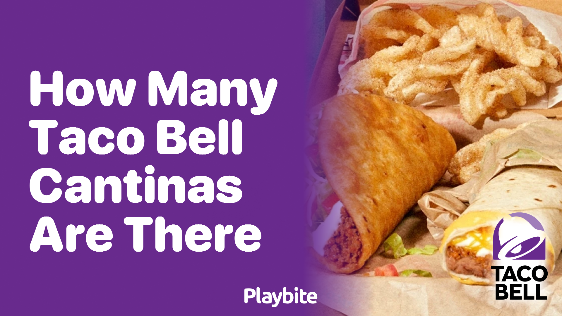 How Many Taco Bell Cantinas Are There?