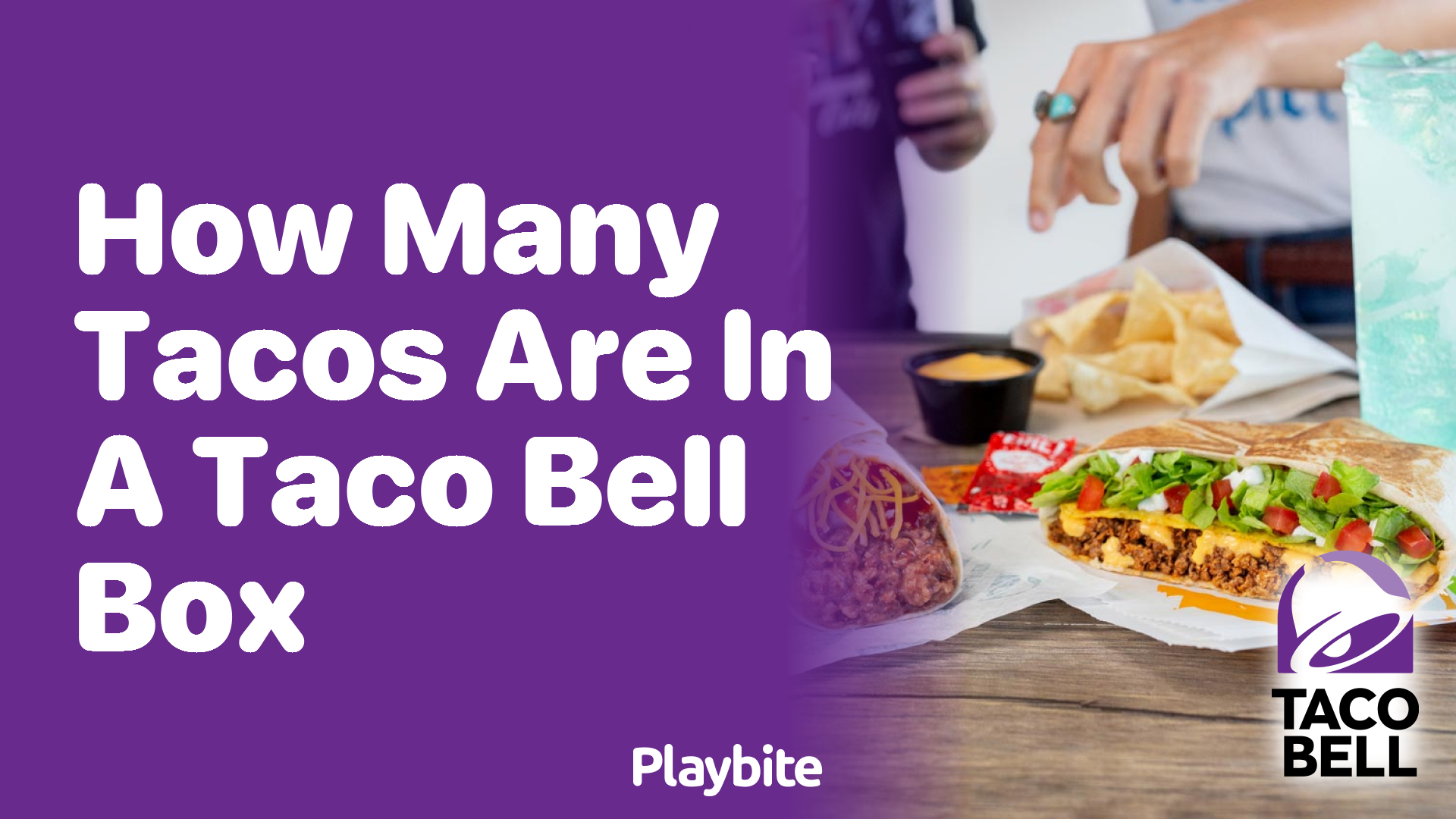 How Many Tacos Come in a Taco Bell Box?