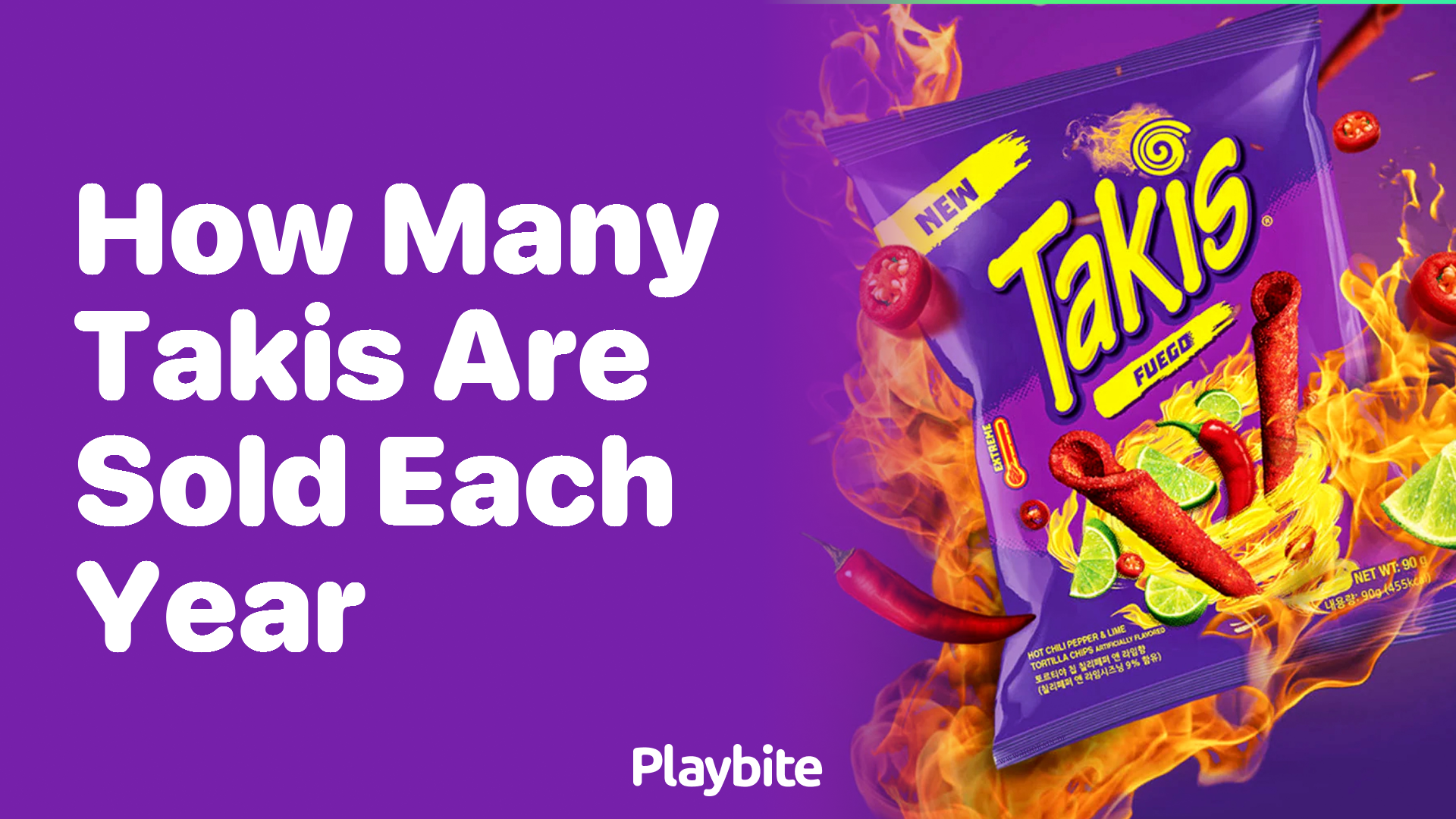 How Many Takis Are Sold Each Year?