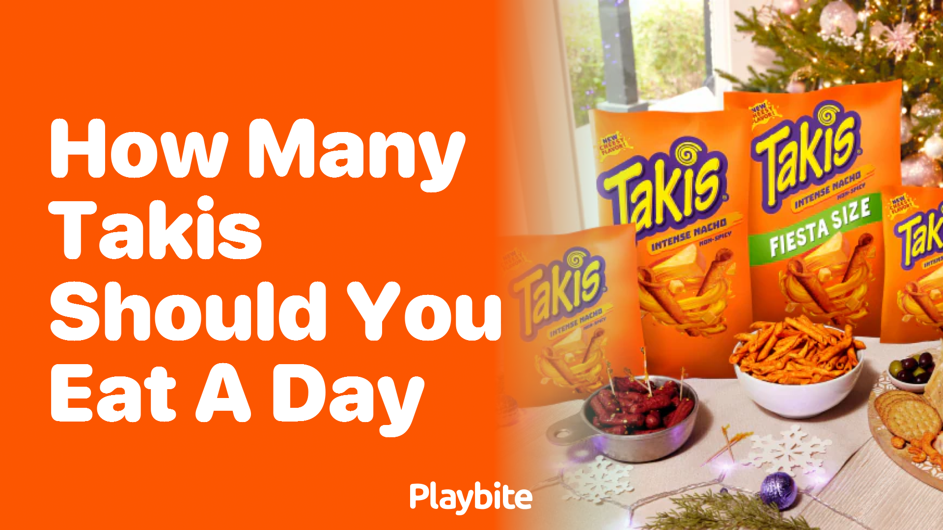 How many Takis should you eat in a day?