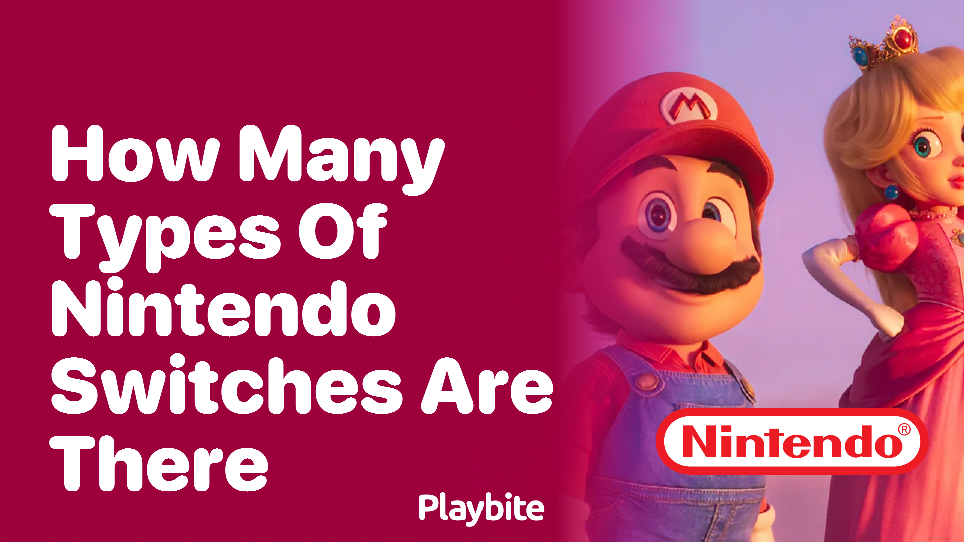 How Many Types of Nintendo Switches Are There?