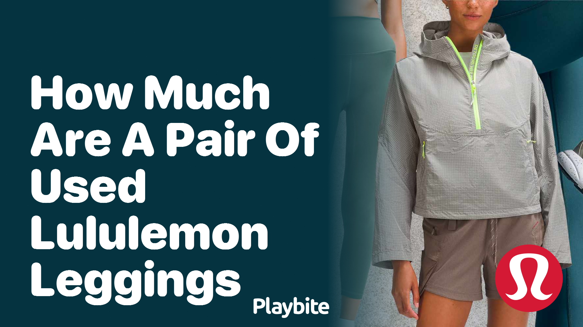 How Much Are a Pair of Used Lululemon Leggings?
