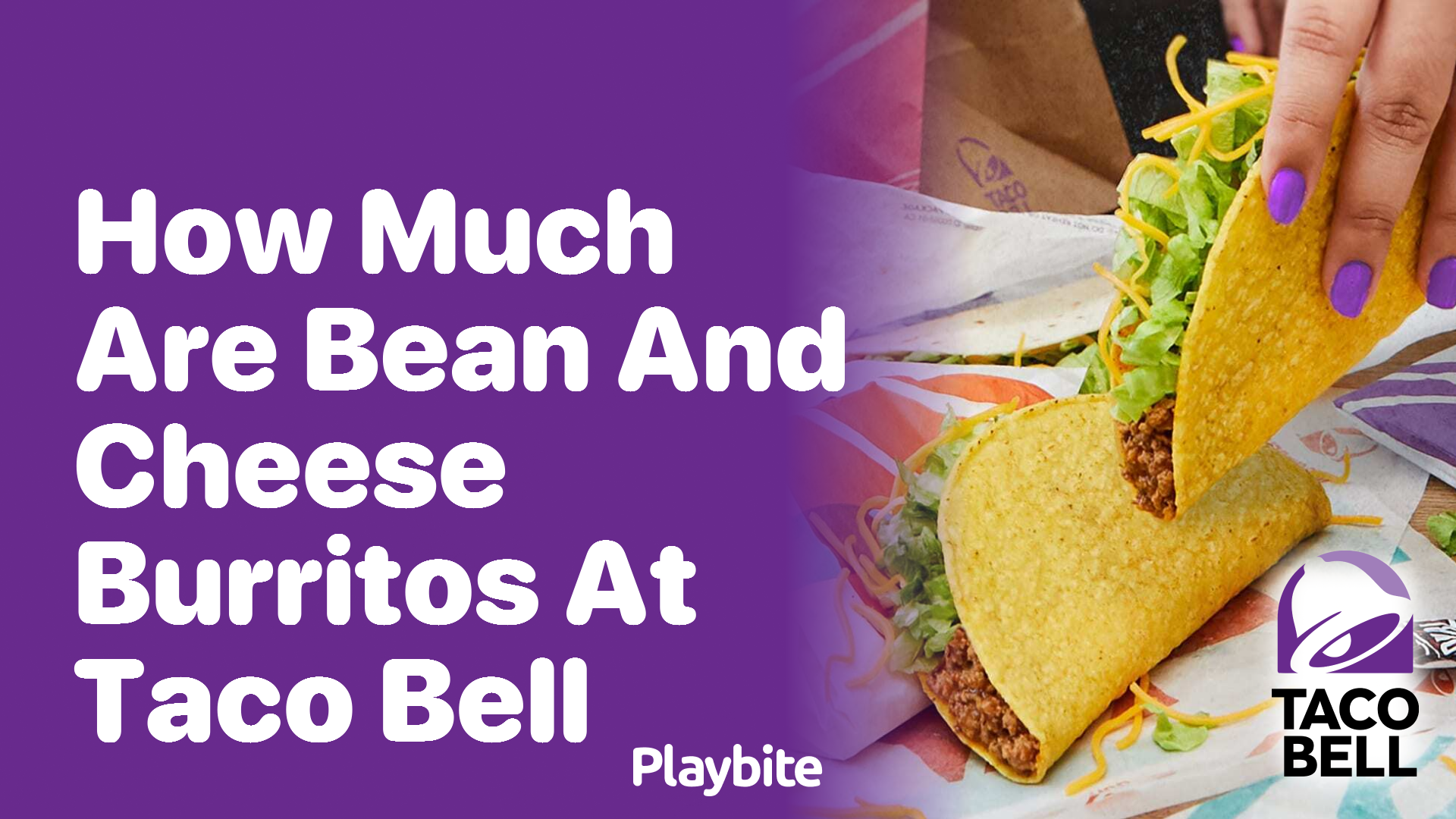 How Much Do Bean and Cheese Burritos Cost at Taco Bell?