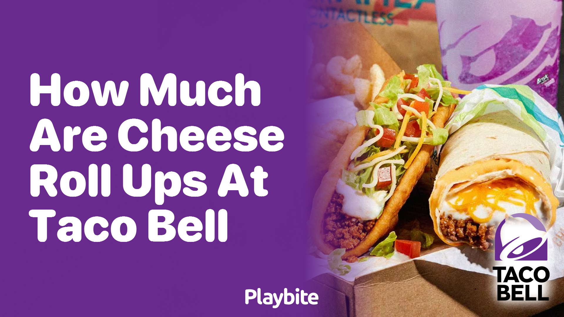 How Much Do Cheese Roll-Ups Cost at Taco Bell?