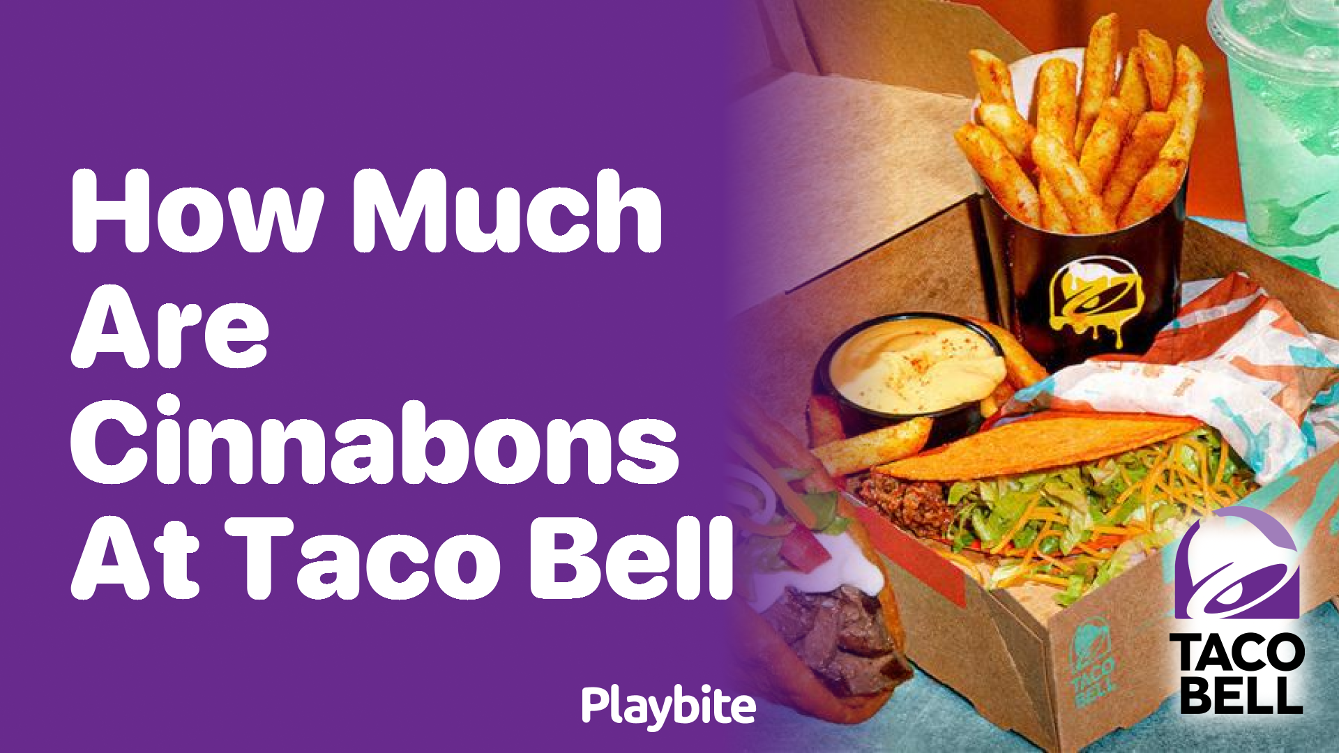 How Much Do Cinnabons Cost at Taco Bell?