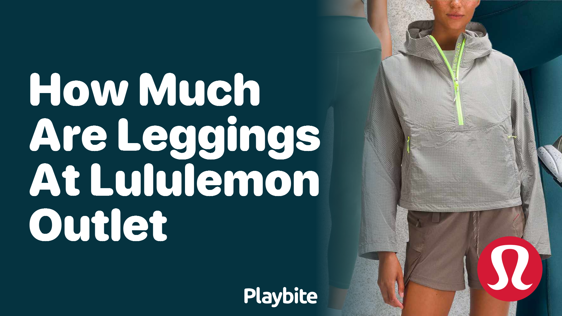 https://www.playbite.com/wp-content/uploads/sites/3/2024/03/how-much-are-leggings-at-lululemon-outlet.png