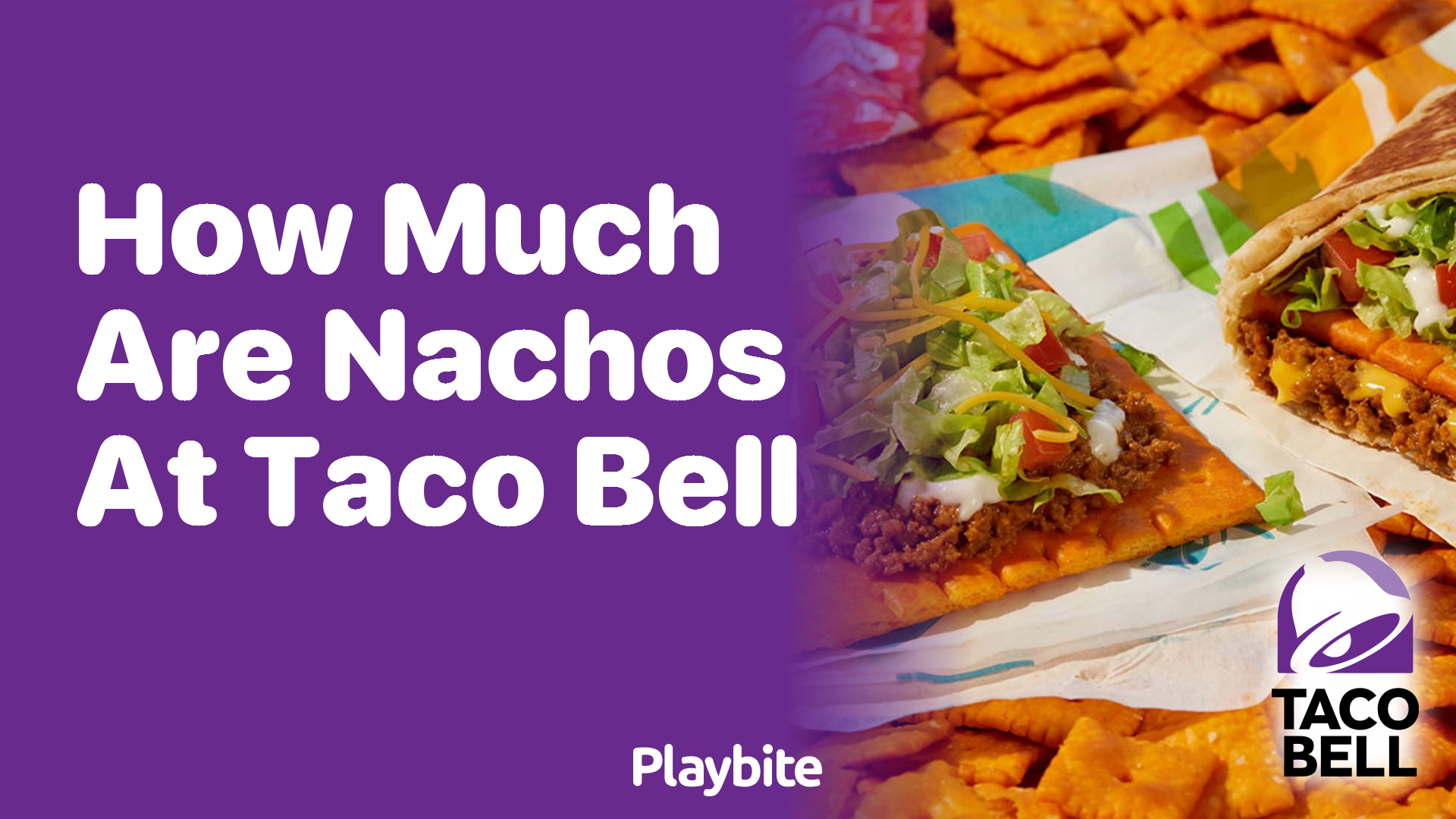 How Much Do Nachos Cost at Taco Bell?