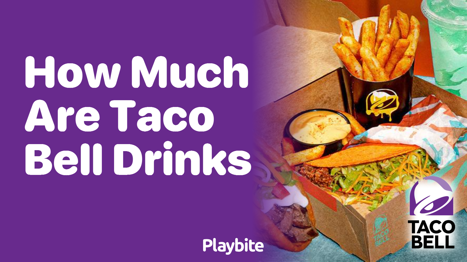 How Much are Taco Bell Drinks? Quenching Your Thirst Without Emptying Your Wallet