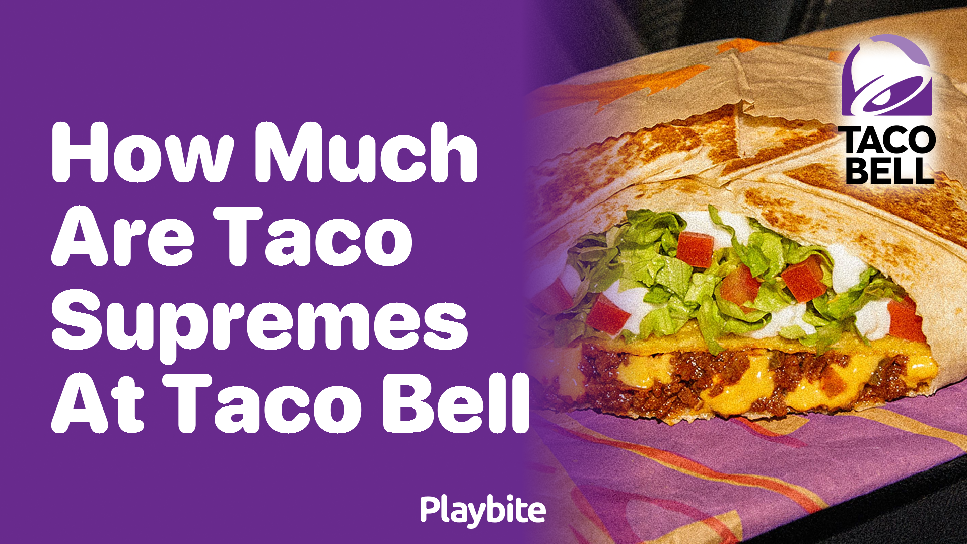 How Much Does a Taco Supreme Cost at Taco Bell?