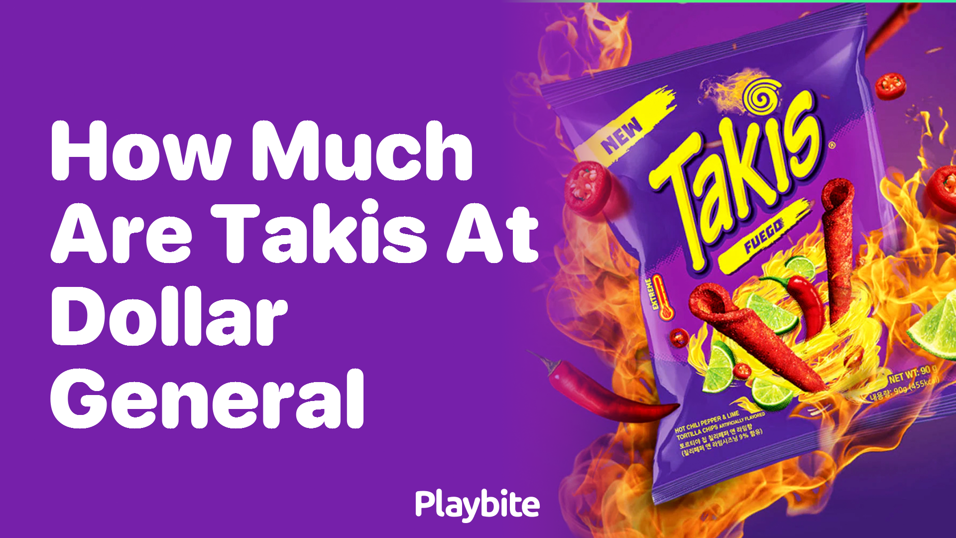 How Much Are Takis at Dollar General?