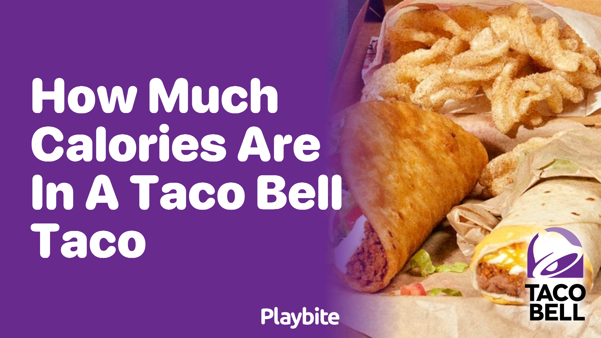 How Many Calories Are in a Taco Bell Taco?