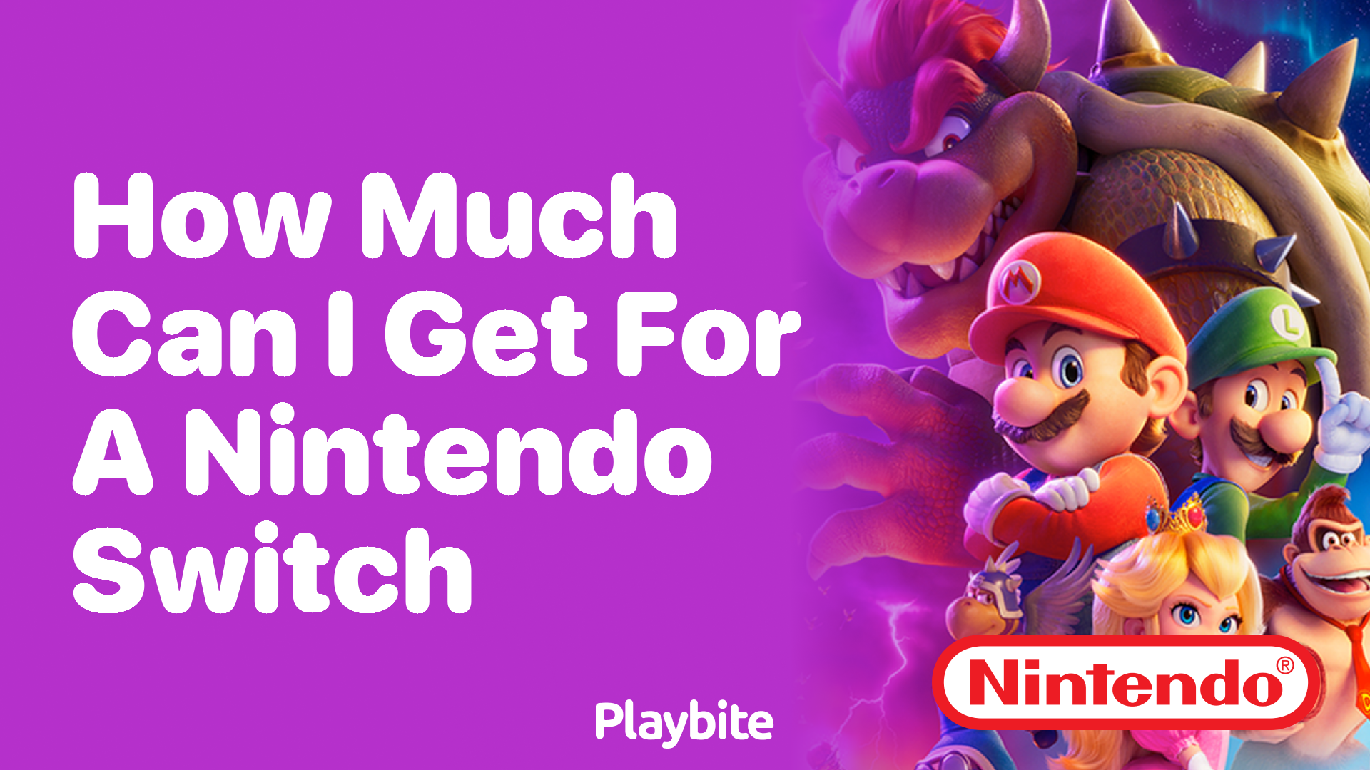 How Much Can I Get for a Nintendo Switch?