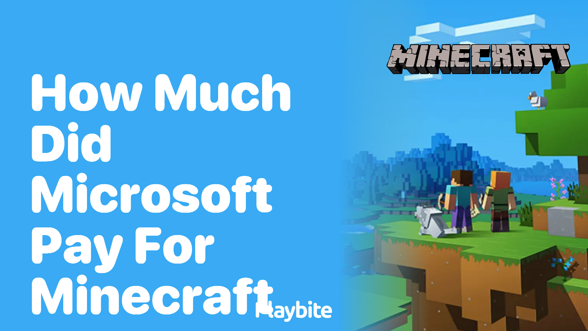 How Much Did Microsoft Pay for Minecraft?