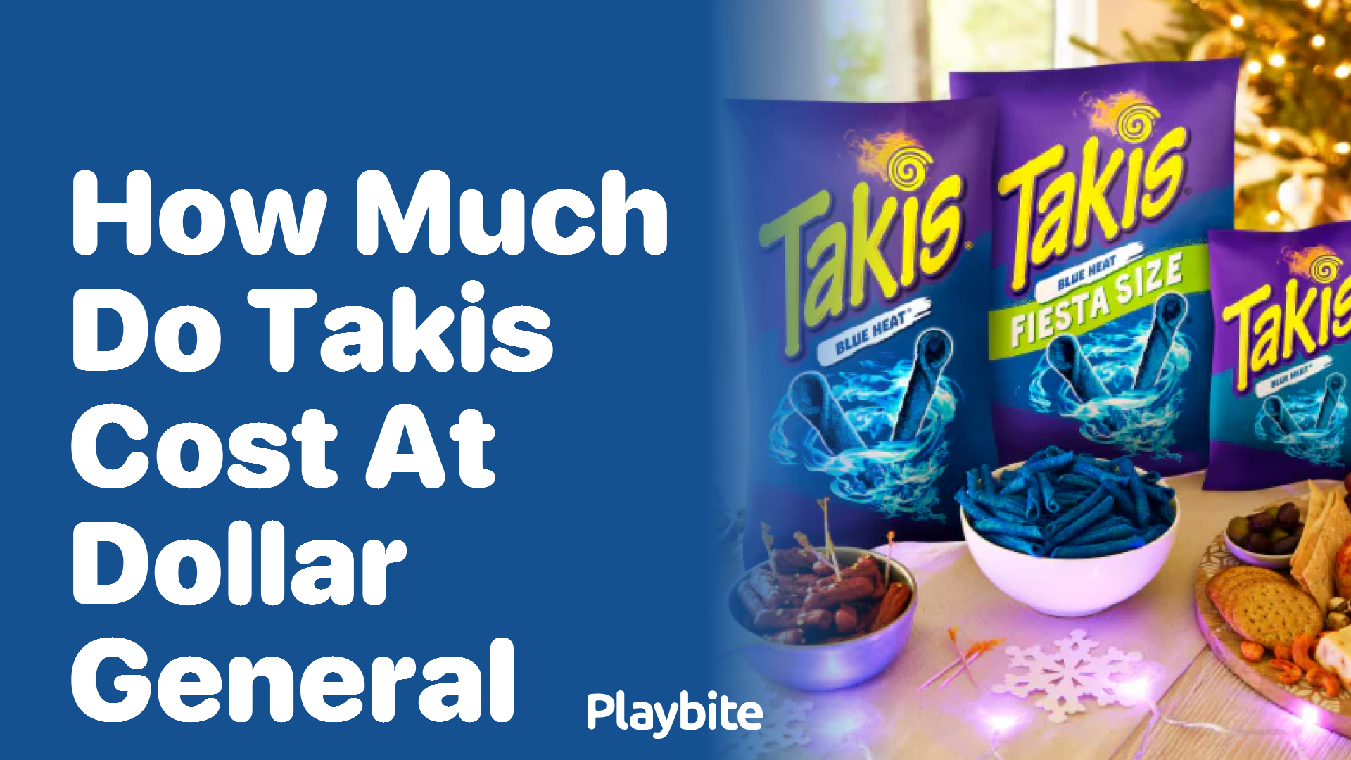 How Much Do Takis Cost at Dollar General?