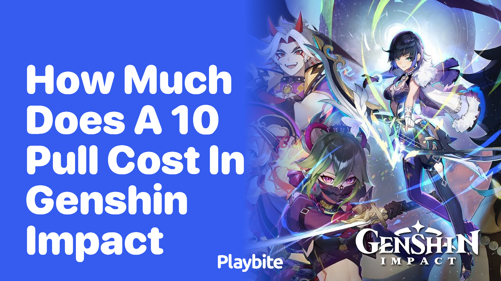 How Much Does a 10 Pull Cost in Genshin Impact?