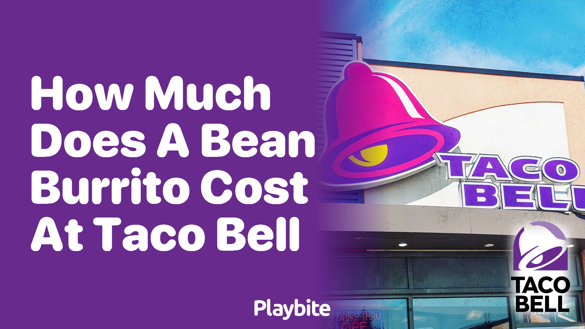 How Much Does a Bean Burrito Cost at Taco Bell?