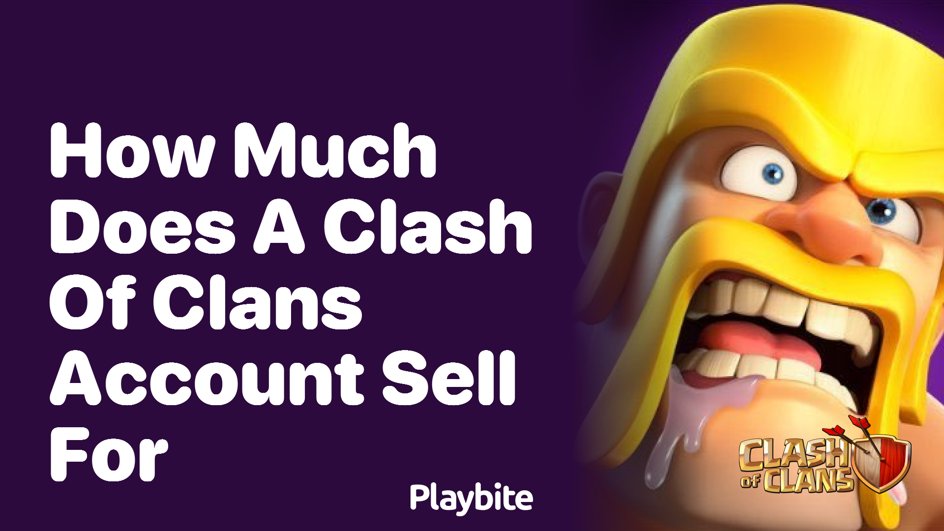 How Much Does a Clash of Clans Account Sell For?